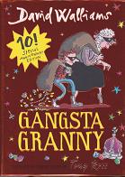 Gangsta Granny by David Walliams